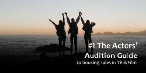 The Actors' Audition Guide #1