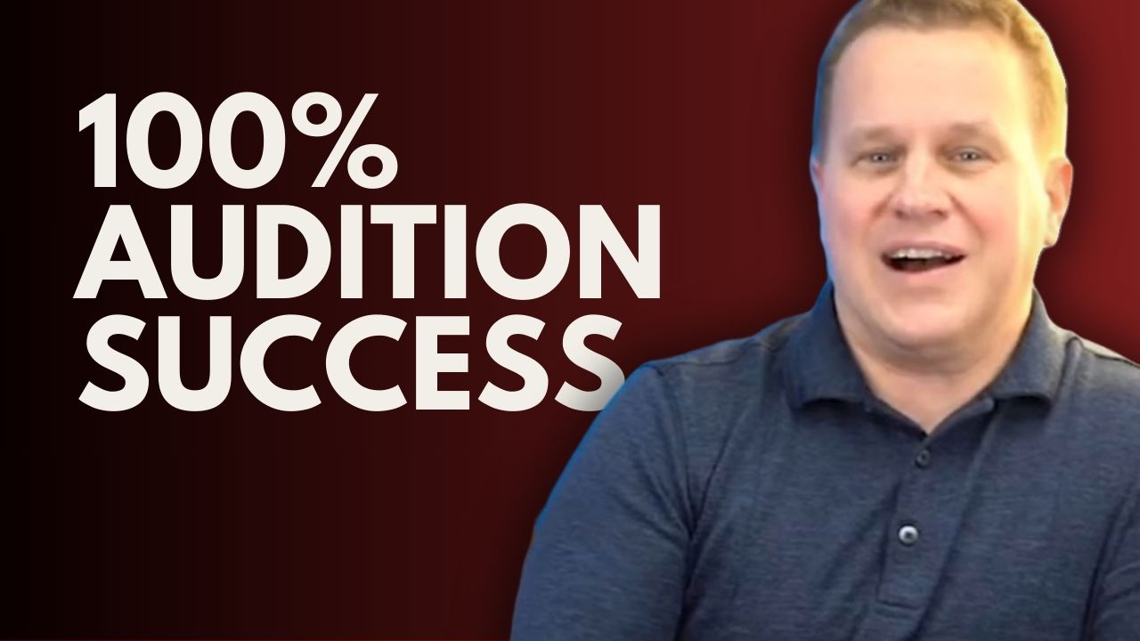 100 Audition Success