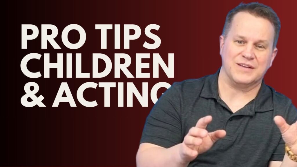 Acting and Children